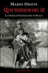 Quei tedeschi del 43. La strage di Castiglione di Sicilia.pdf