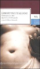 Libertini italiani. Letteratura e idee tra XVII e XVIII secolo.pdf
