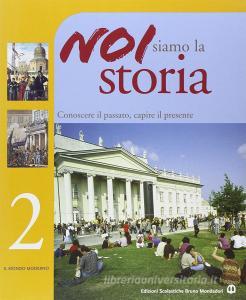 Noi siamo la storia. Per la Scuola media vol.2.pdf