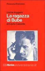 Come leggere «La ragazza di Bube» di Carlo Cassola.pdf
