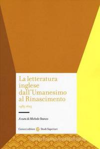 La letteratura inglese dallUmanesimo al Rinascimento 1485-1625.pdf