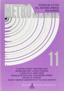 Metronomie. Ricerche e studi sul sistema urbano bolognese (1998) vol.1.pdf