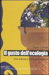 Il gusto dellecologia. Una scienza e i suoi protagonisti.pdf