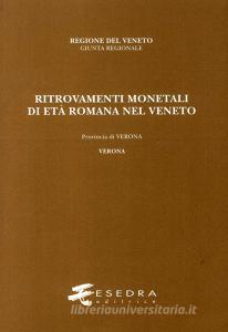 Ritrovamenti monetali di età romana nel Veneto. Provincia di Verona. Verona.pdf