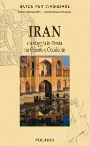 Iran. Un viaggio in Persia tra Oriente e Occidente.pdf