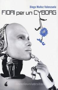 Fiori per un cyborg.pdf