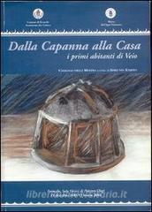 Dalla capanna alla casa. I primi abitanti di Veio. Catalogo della mostra (Formello, 13 dicembre 2003-1 marzo 2004).pdf
