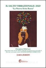 Il salto vibrazionale: 2012? «La nuova sesta razza».pdf