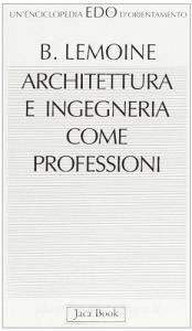 Architettura e ingegneria come professioni.pdf