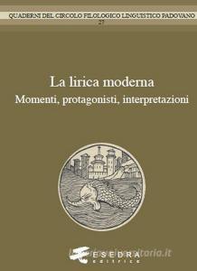 La lirica moderna. Momenti, protagonisti, interpretzioni.pdf