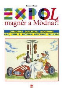Expol magner a modna. Curiosità dialettali modenesi.pdf
