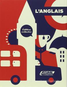 L anglais. Èdition collector. Con 4 CD Audio. Con CD Audio formato MP3.pdf
