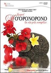 Hooponopono. La via più semplice. Con DVD.pdf