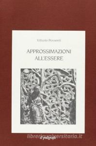 Approssimazioni allessere (scritti di metafisica e morale).pdf