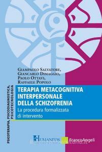 Terapia metacognitiva interpersonale della schizofrenia. La procedura formalizzata di intervento.pdf