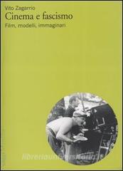 Cinema e fascismo. Film, modelli, immaginari.pdf