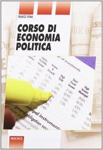 Corso di economia politica. Per le Scuole superiori.pdf