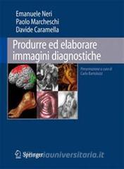 Produrre ed elaborare immagini diagnostiche.pdf
