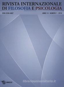 Rivista internazionale di filosofia e psicologia (2019) vol.1.pdf
