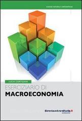 Ebook Eserciziario di macroeconomia di Lucia Cortigiani edito da libreriauniversitaria.it
