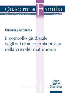 Il controllo giudiziale degli atti di autonomia privata nella crisi del matrimonio.pdf