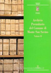 Archivio preunitario del comune di Monte San Savino vol.2.pdf