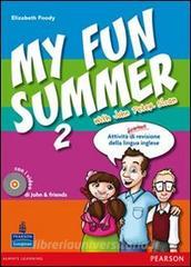 My fun summer with John Peter Sloan. Per la Scuola media. Con Multi-ROM. Con espansione online vol.2.pdf