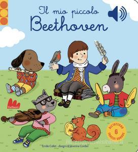 Il mio piccolo Beethoven. Libro sonoro.pdf