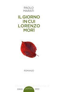 Il giorno in cui Lorenzo morì.pdf