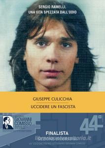 Libro Ebook Uccidere un fascista di Culicchia Giuseppe di Mondadori