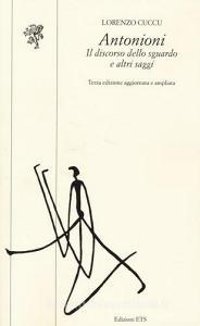 Antonioni. Il discorso dello sguardo e altri saggi.pdf