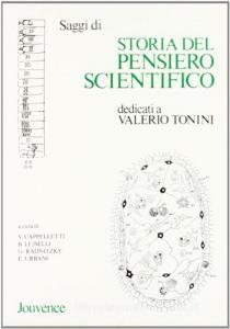 Saggi di storia del pensiero scientifico dedicati a Valerio Tonini.pdf