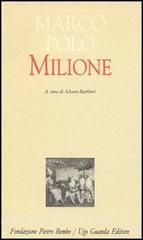 Il milione. Redazione latina del manoscritto Z. Versione italiana a fronte.pdf