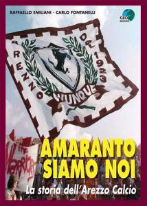 Amaranto siamo noi. La storia dellArezzo calcio.pdf