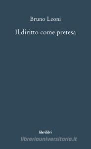 Il diritto come pretesa.pdf