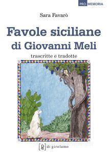 Favole siciliane di Giovanni Meli trascritte e tradotte. Testo siciliano a fronte.pdf