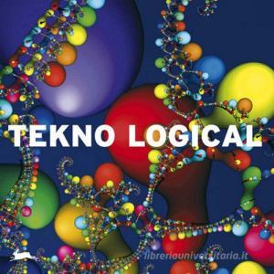 Teckno logical. Ediz. multilingue. Con CD-ROM.pdf