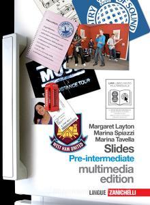 Slides. Pre-intermediate. Con fascicolo ponte. Per le Scuole superiori. Con 2 CD Audio. Con CD-ROM. Con espansione online vol.2.pdf