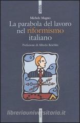 La parabola del lavoro nel riformismo italiano.pdf