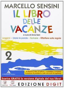 IL libro delle vacanze. Per la Scuola media. Con espansione online vol.2.pdf