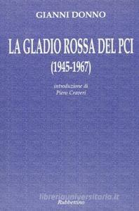 La Gladio rossa del PCI (1945-1967).pdf