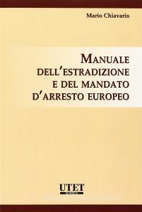Manuale dellestradizione e del mandato darresto europeo.pdf