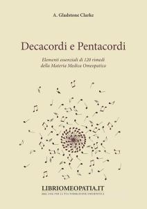 Decacordi e pentacordi. Elementi essenziali di 120 rimedi della materia medica omeopatica.pdf