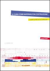 Il clima come materiale da costruzione e altri scritti su Le Corbusier.pdf