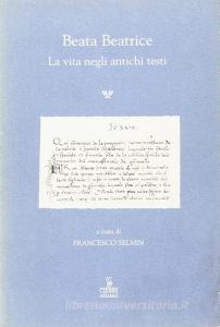 Beata Beatrice. La vita negli antichi testi.pdf