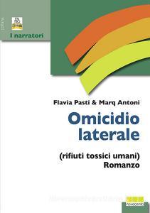 Omicidio laterale (rifiuti tossici umani).pdf