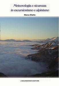 Meteorologia e sicurezza in escursionismo e alpinismo.pdf
