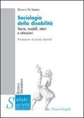Sociologia della disabilità. Teorie, modelli, attori e istituzioni.pdf