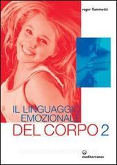 Il linguaggio emozionale del corpo 2.pdf