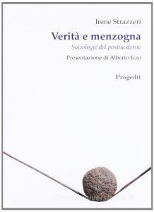Verità e menzogna. Sociologie del postmoderno.pdf